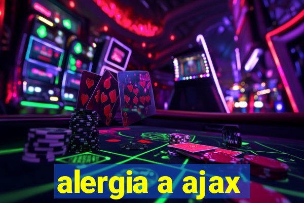 alergia a ajax